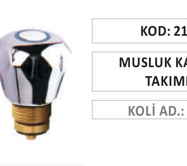 MUSLUK KAPAK TAKIMI