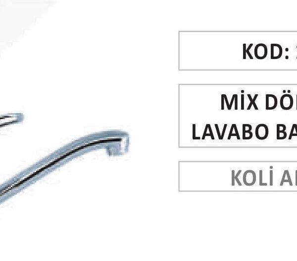 MİX DÖNERLİ LAVABO BATARYASI
