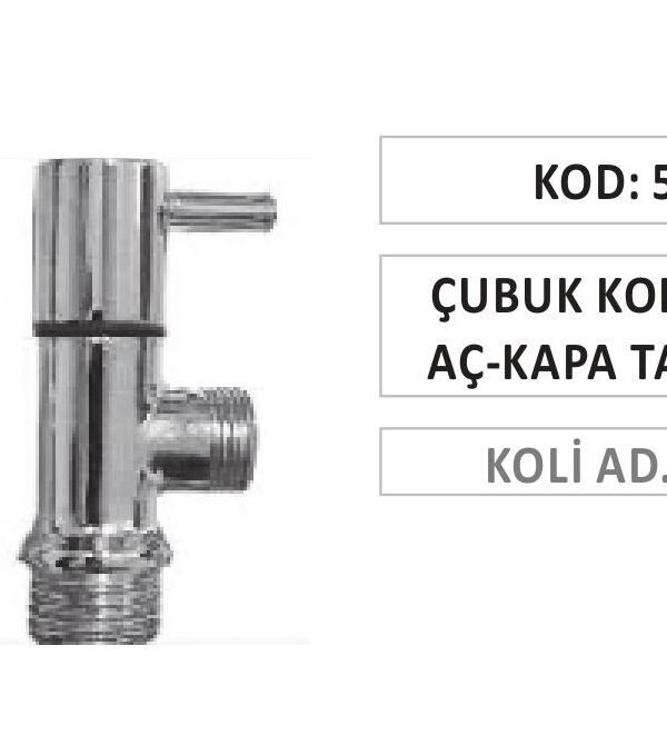 ÇUBUK KOL KROM AÇ-KAPA TAHARAT