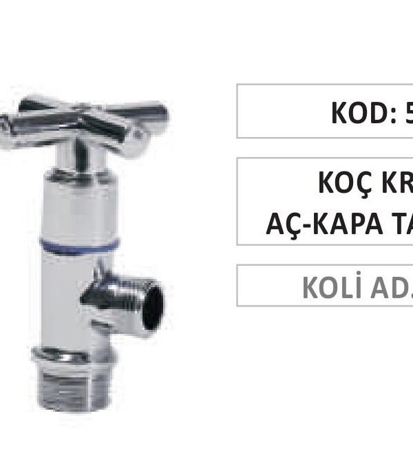 KOÇ KROM AÇ-KAPA TAHARAT