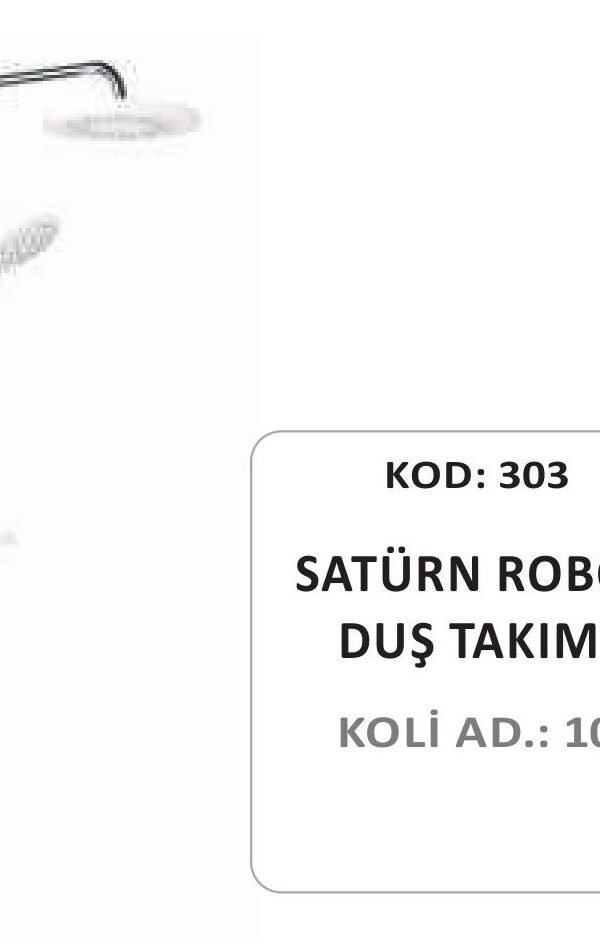 SATÜRN ROBOT DUŞ TAKIMI